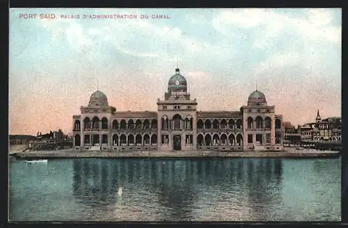 AK Port Said, Palais d`Administration du Canal