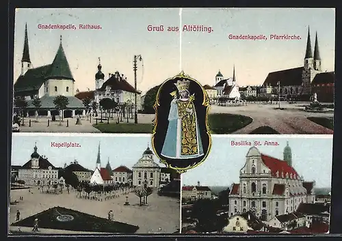 AK Altötting, Gnadenkapelle und Rathaus, Basilika St. Anna, Kapellplatz
