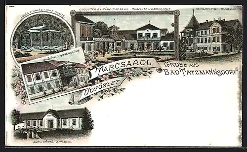 Lithographie Bad Tatzmannsdorf, Karolinen-Villa, Kurplatz und Karlsquelle, Annabad