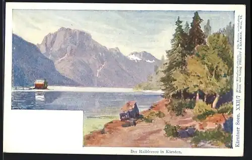 Künstler-AK Philipp + Kramer Nr. XXII /7: Raibl, Der Raiblersee