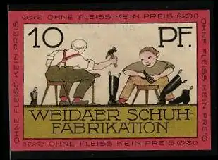 Notgeld Weida / Thüringen, 10 Pfennig, Schuhmacher / Schuh-Fabrikation, Wappen