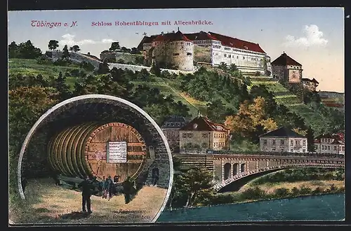 AK Tübingen am Neckar, die Alleenbrücke unter dem Schloss Hohentübingen, das Riesenfass im Schlosskeller