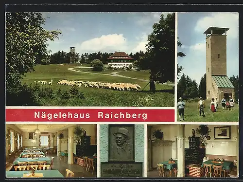 AK Raichberg, Höhengasthof Wanderheim Nägelehaus