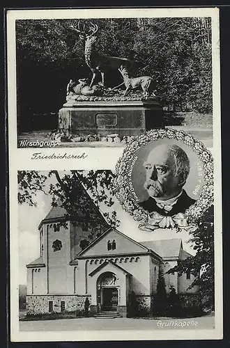 AK Friedrichsruh, Gruftkapelle und Denkmal Hirschgrupppe, Konterfei Otto v. Bismarck