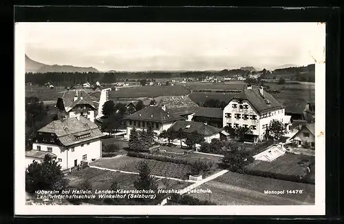 AK Oberalm bei Hallein, Landes-Käsereischule, Haushaltungsschule und Landwirtschaftsschule Winkelhof