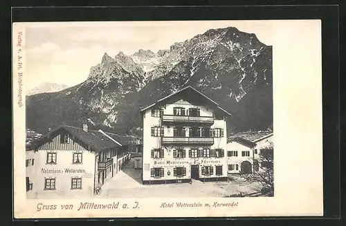 AK Mittenwald a. J., Hotel Wetterstein mit Karwendel