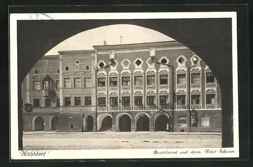 AK Mühldorf, Bezirksamt und ehemaliges Hotel Schwan