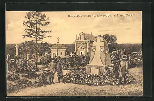 AK Marchélepot, Kriegerdenkmal der 10. bayrischen Infanterie-Division