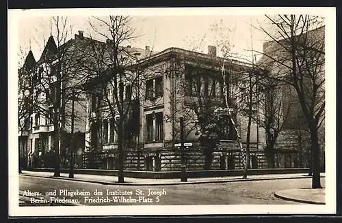 AK Berlin-Friedenau, Alters- und Pflegeheim des Instituts St. Joseph, Friedrich-Wilhelm-Platz 5
