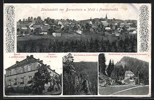 AK Bernstein /Frankenwald, Gasthof zum goldenen Löwen, Gasthaus Fels, Hirschstein mit Romannfelsen