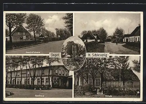 AK Jagel, Geschäftshaus, Gasthaus, Schule, Kriegerdenkmal
