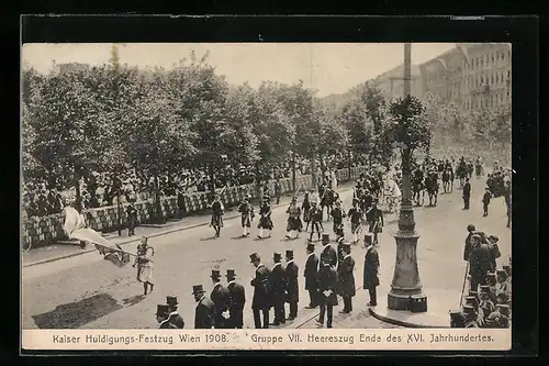 AK Wien, Kaiserhuldigungs-Festzug 1908, Heereszug Ende des XVI. Jahrhunderts