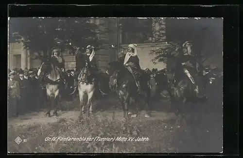 AK Kaiserhuldigung, Gr. IV: Fanfarenbläser (Turnier) Mitte XV. Jahrhundert