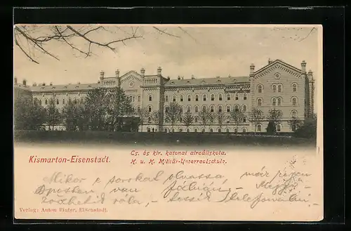 AK Eisenstadt, An der K. u. K. Militär-Unterrealschule