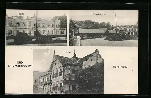 AK Bad Tatzmannsdorf, Hotel, Kurhof, Wandelbahn