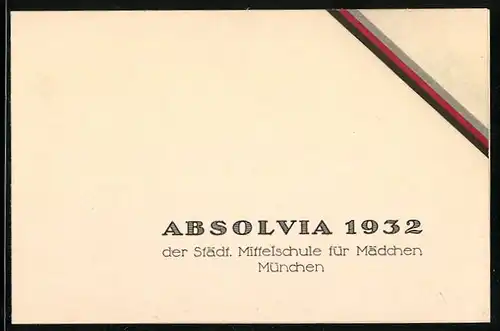 AK München, Absolvia 1932 der Städtischen Mittelschule für Mädchen, Klappkarte
