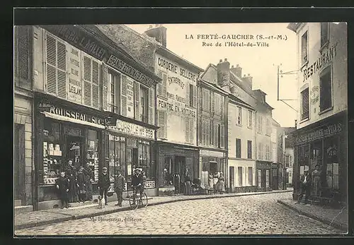 AK La Ferté-Gaucher, Rue de l`Hotel-de-Ville