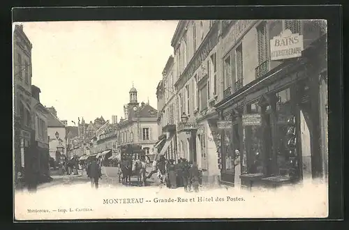 AK Montereau, Grande Rue et Hotel des Postes