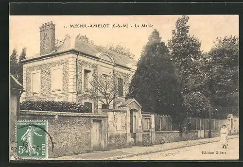 AK Mesnil-Amelot, la Mairie