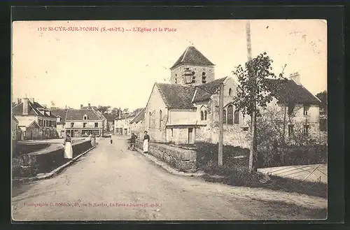 AK Saint-Cyr-sur-Morin, l'Eglise et la Place