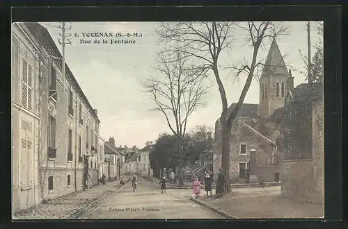 AK Tournan, Rue de la Fontaine