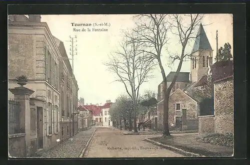 AK Tournan, Rue de la Fontaine