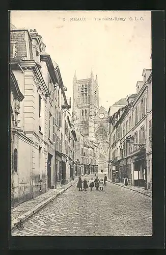 AK Meaux, Rue Saint-Remy, l`Eglise