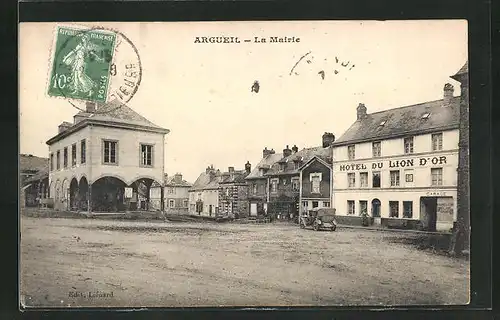 AK Argueil, La Mairie, Hotel du Lion d`Or