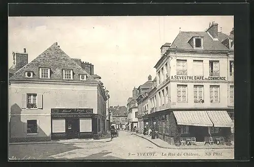 AK Yvetot, La Rue du Chateau, Strassenpartie