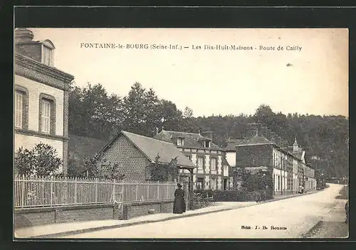 AK Fontaine-le-Bourg, Les Dix-Huit-Maisons-Route de Cailly