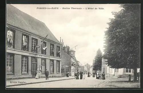 AK Forges-les-Eaux, Station Thermale, l'Hotel de Ville