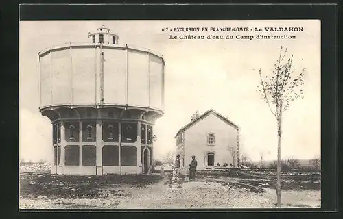 AK Le Valdahon, Excursion en Franche-Comtè, le Chateau d`eau du Camp d`instruction, Wasserturm