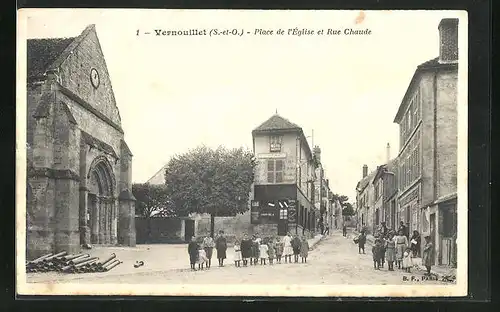 AK Vernouillet, Place de l`Église et Rue Chaude