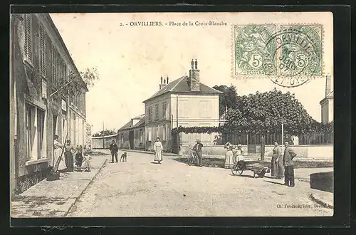 AK Orvilliers, Place de la Croix-Blanche