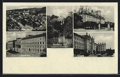 AK Eisenstadt /Niederdonau, Landhaus, Kaserne, Schloss