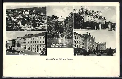 AK Eisenstadt, Kaserne, Schloss und Landhaus