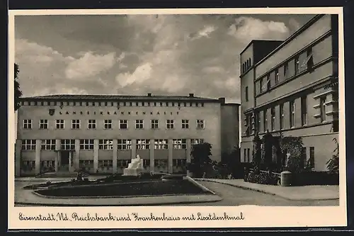AK Eisenstadt, Nd. Reichsbank und Krankenhaus mit Lisztdenkmal