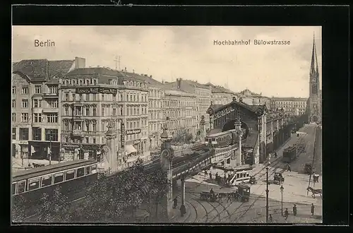 AK Berlin-Schöneberg, Hochbahnhof Bülowstrasse, Strassenbahn