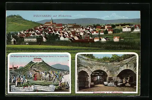 AK Weinsberg, Ortsansicht mit Burgruine Weibertreu, Belagerung der Burg im Jahre 1140, Dichterturm a. d. Weibertreu