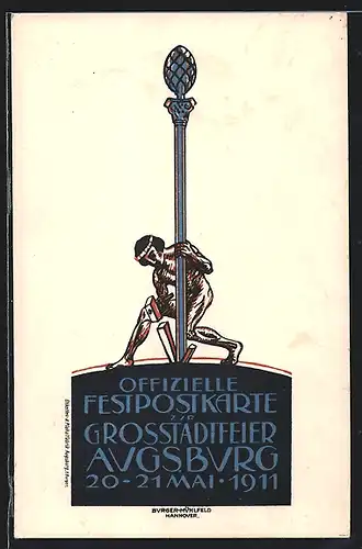 Künstler-AK Augsburg, Ganzsache Bayern PP27C12, Grossstadtfeier 1911, Mann errichtet eine Säule