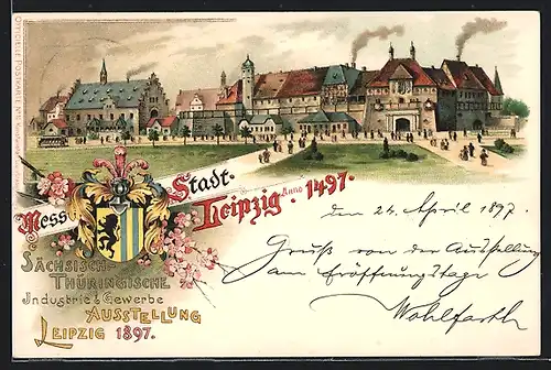 Lithographie Ganzsache PP9C16 /010: Leipzig, Sächsisch-Thüringische Industrie- u. Gewerbe-Ausstellung 1897, Mess-Stadt