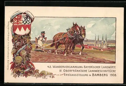 Künstler-AK Bamberg, 43, Wanderversammlung Bayerischer Landwirte 1908