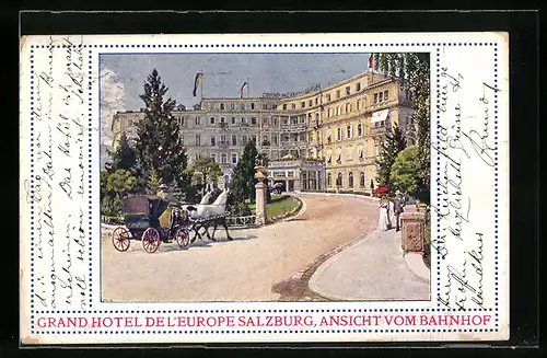 AK Salzburg, Grand Hotel de l`Europe vom Bahnhof aus gesehen