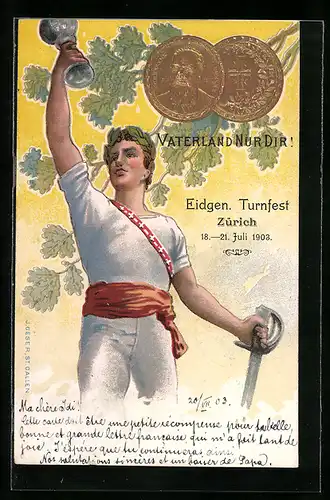 Lithographie Zürich, Eidgen. Turnfest 1903, Vaterland Nur Dir!, Turner mit Pokal und Degen, Medaille