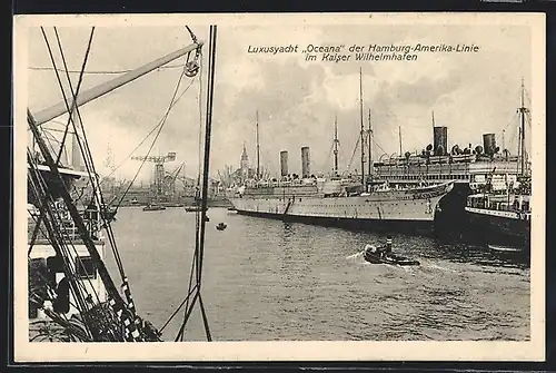 AK Hamburg, Luxusyacht Oceana der Hamburg-Amerika-Linie im Kaiser Wilhelmhafen