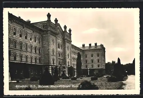 AK Eisenstadt /N.-D., Kaserne, Kraftradschützen-Bataillon 2