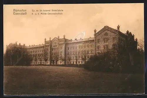 AK Eisenstadt, K u. k. Militär-Oberrealschule