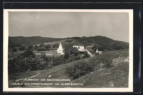 AK Purbach am Neusiedlersee, Hölzl`s Waldrestaurant am Klosterspitz