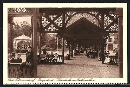 AK Bad Tatzmannsdorf, Wandelhalle mit Musikpavillon