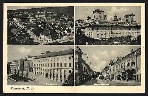 AK Eisenstadt, Ansicht vom Landeshaus, Schloss, Hauptstrasse